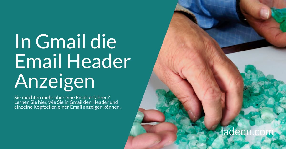 In Gmail die Email Header Auslesen: So Wird’s Gemacht In Gmail die Email Header Auslesen: So Wird’s Gemacht