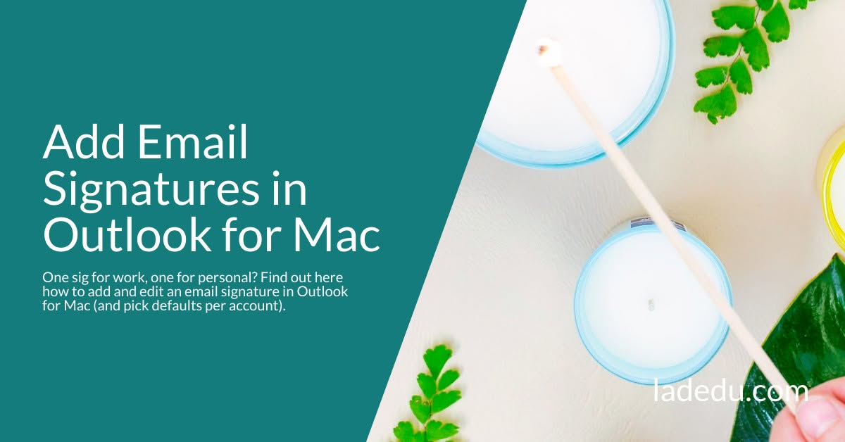 How to Add an Email Signature in MS Outlook for Mac