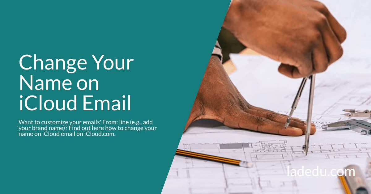 How to Change Your Name on iCloud Email