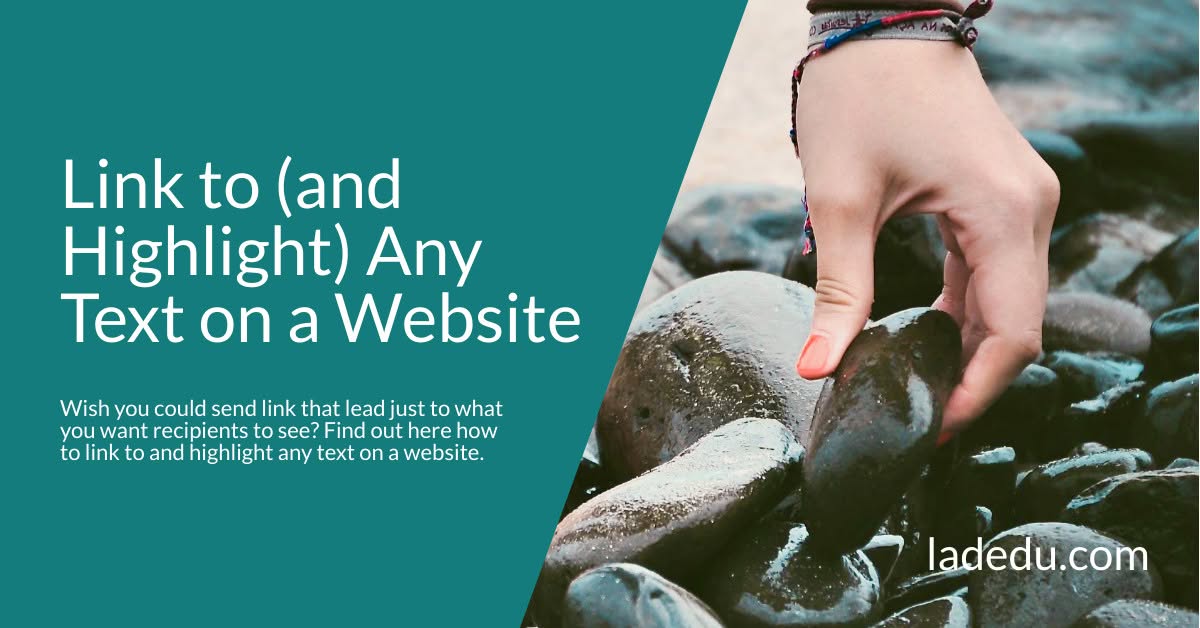 How to Link to (and Highlight) Any Text on a Website