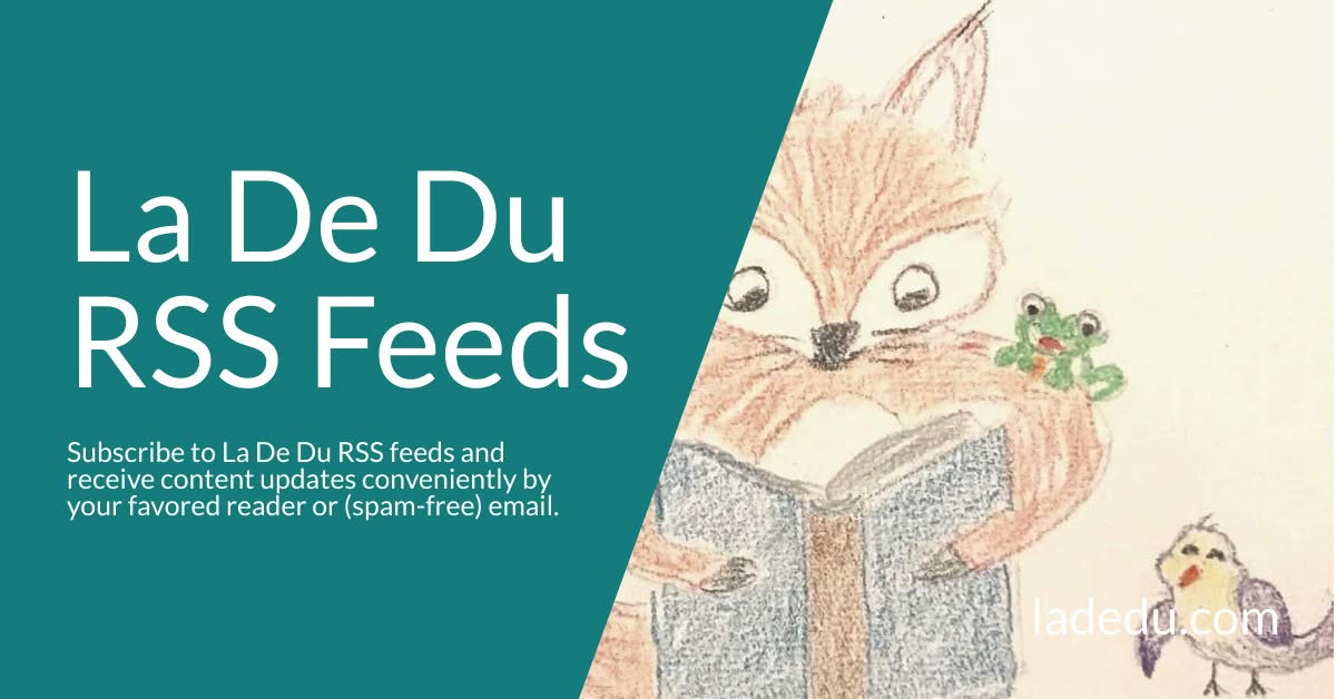 La De Du RSS Feeds La De Du RSS Feeds