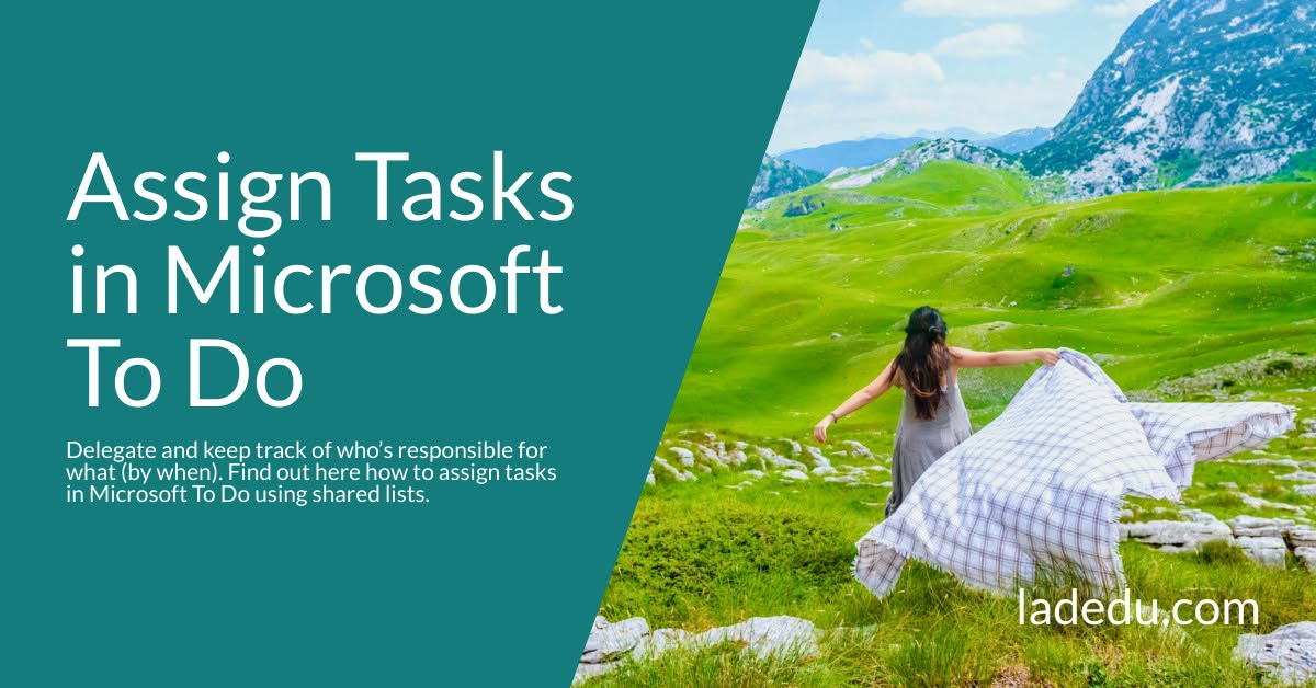 How to Assign Tasks in Microsoft To Do