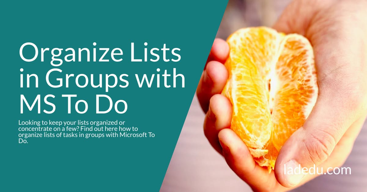 How to Organize Lists in Groups with Microsoft To Do