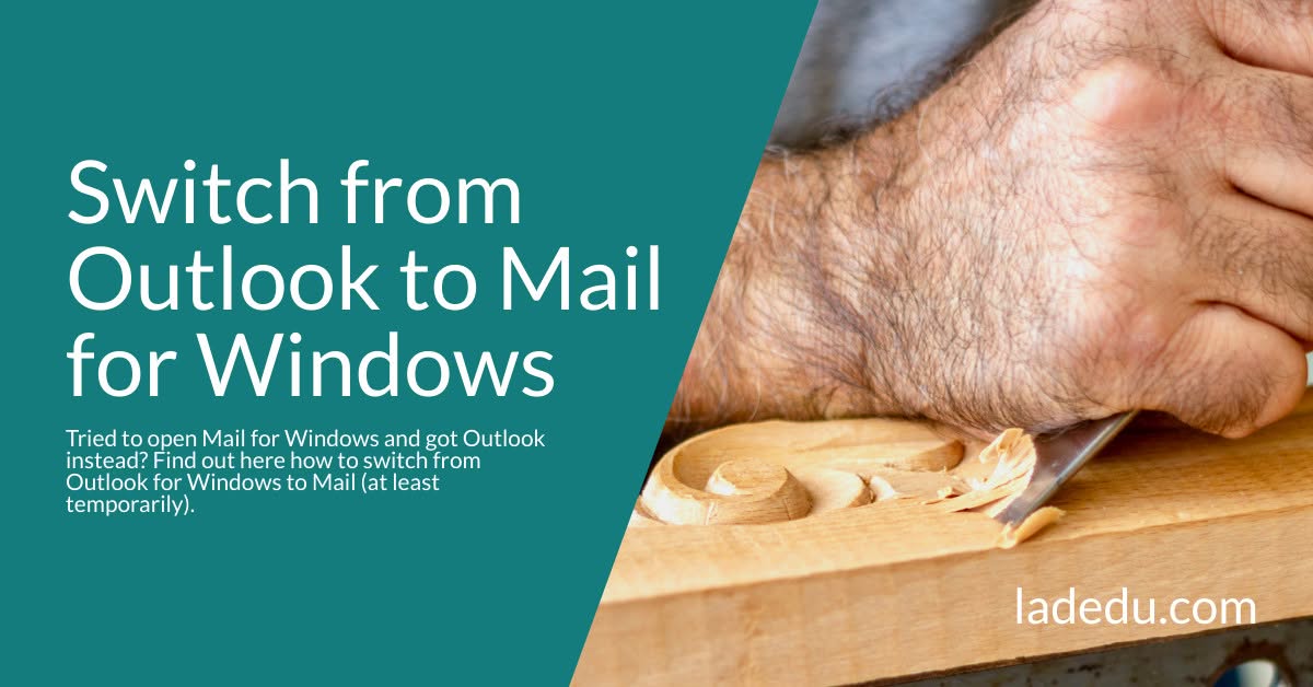 How to Switch from Outlook to Microsoft Mail for Windows