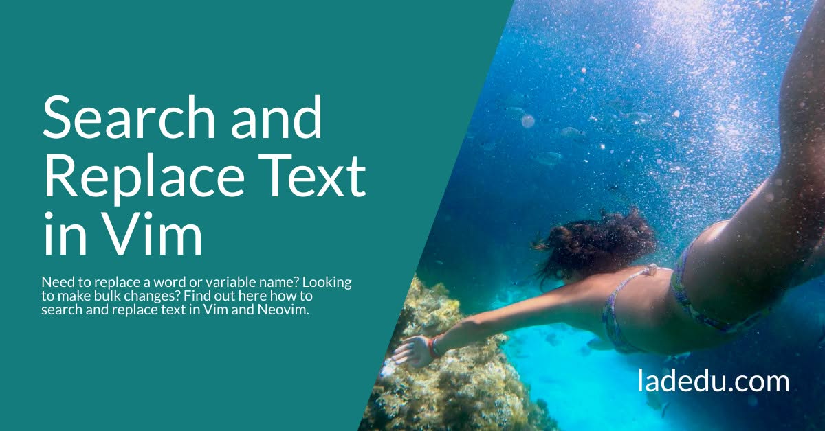 How to Search and Replace Text in Vim