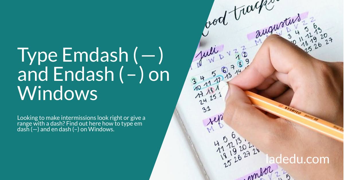How to Type Em Dash ( — ) and En Dash ( – ) on Windows