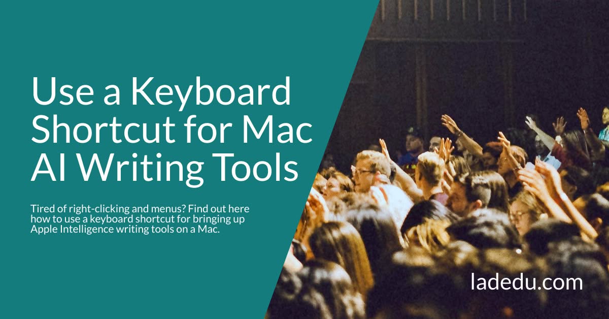 How to Use a Keyboard Shortcut for Apple Intelligence Writing Tools on a Mac How to Use a Keyboard Shortcut for Apple Intelligence Writing Tools on a Mac