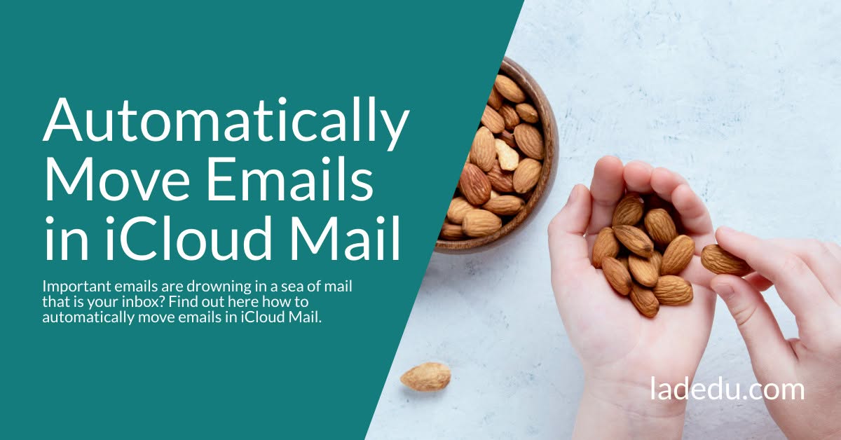 How to Automatically Move Emails in iCloud Mail How to Automatically Move Emails in iCloud Mail