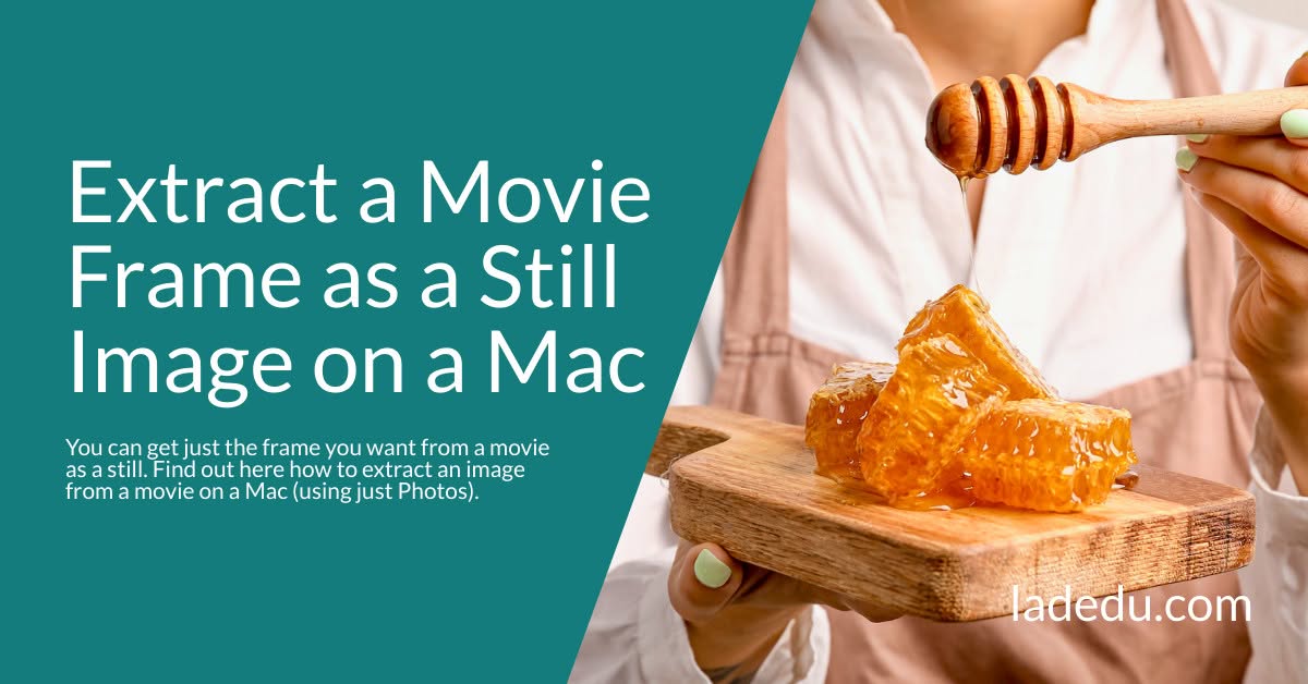 How to Extract a Movie Frame as a Still Image on a Mac