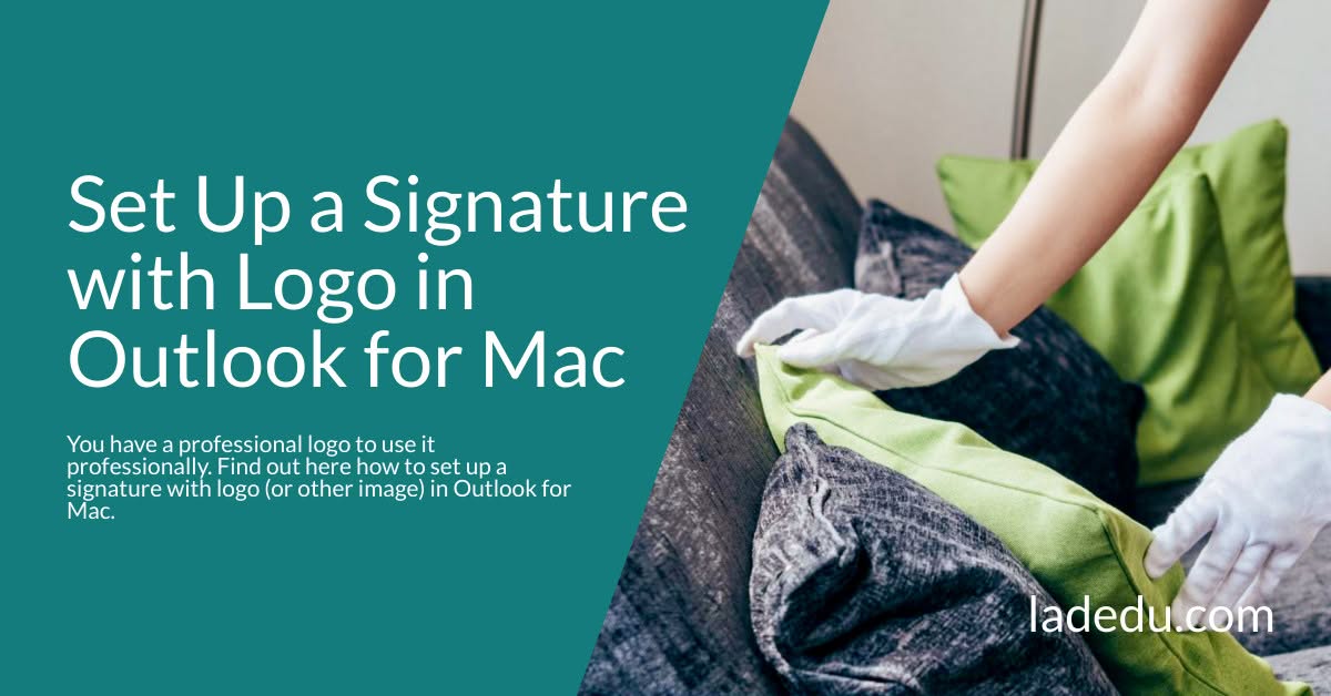 How to Set Up a Signature with Logo in Outlook for Mac