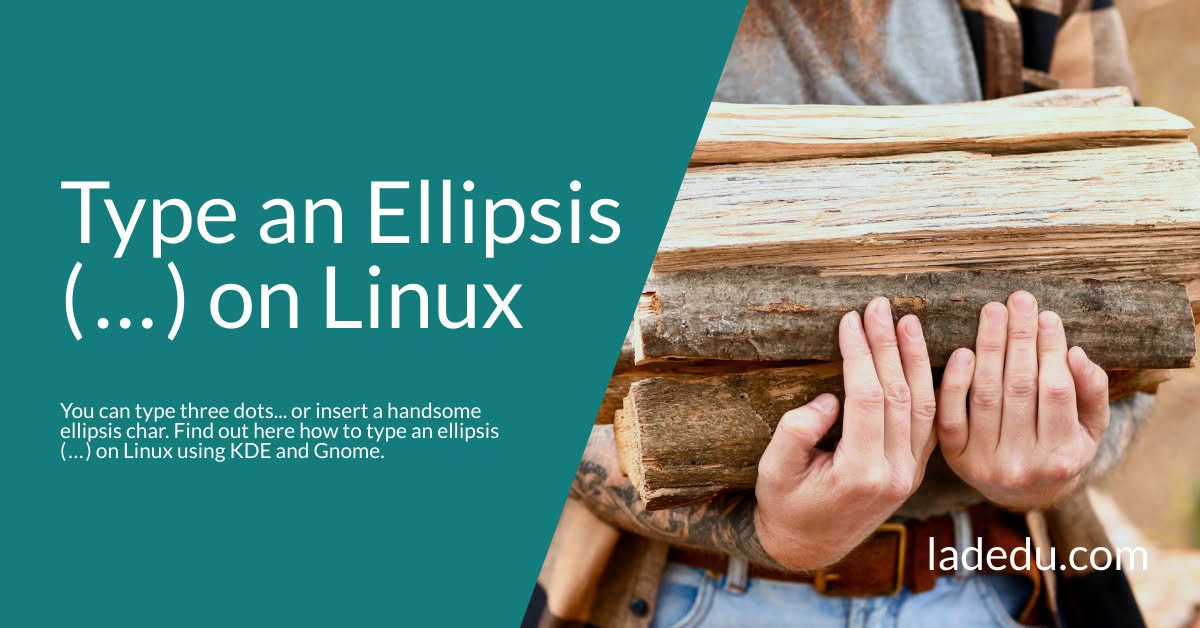 How to Type an Ellipsis ( … ) on Linux