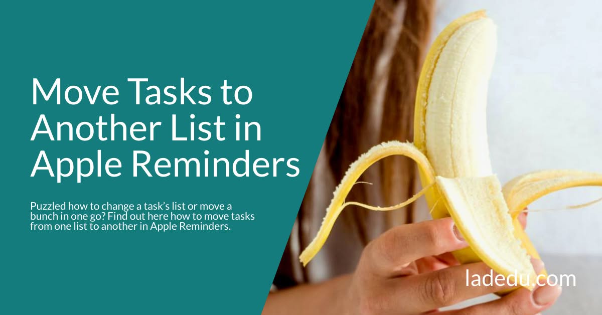How to Move Tasks from one List to Another in Apple Reminders