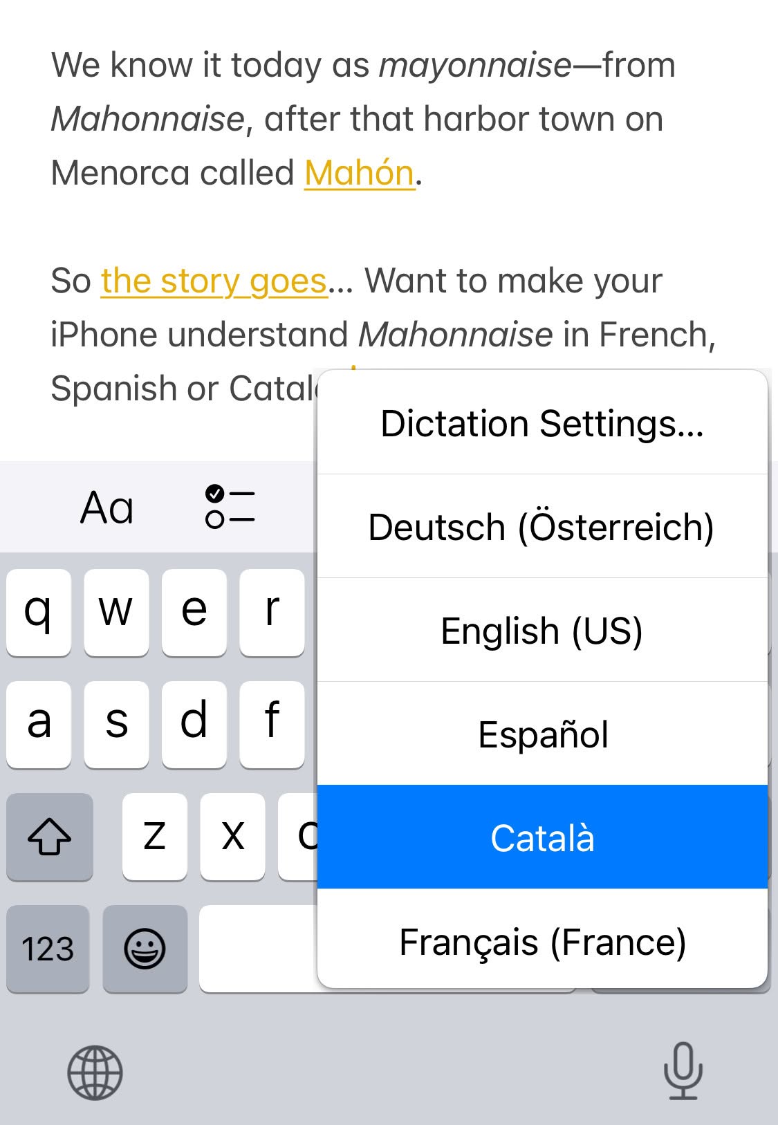 Choose the language you want to use for dictation from the menu after you tap and hold the microphone button