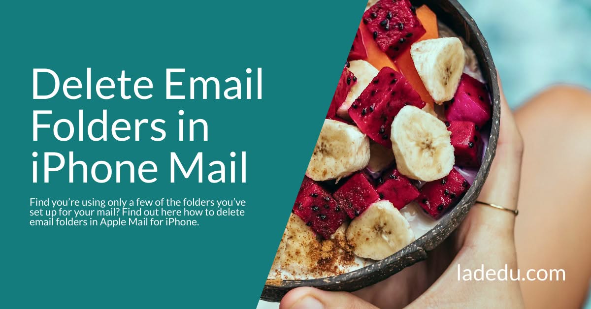 How to Delete Email Folders in iPhone Mail