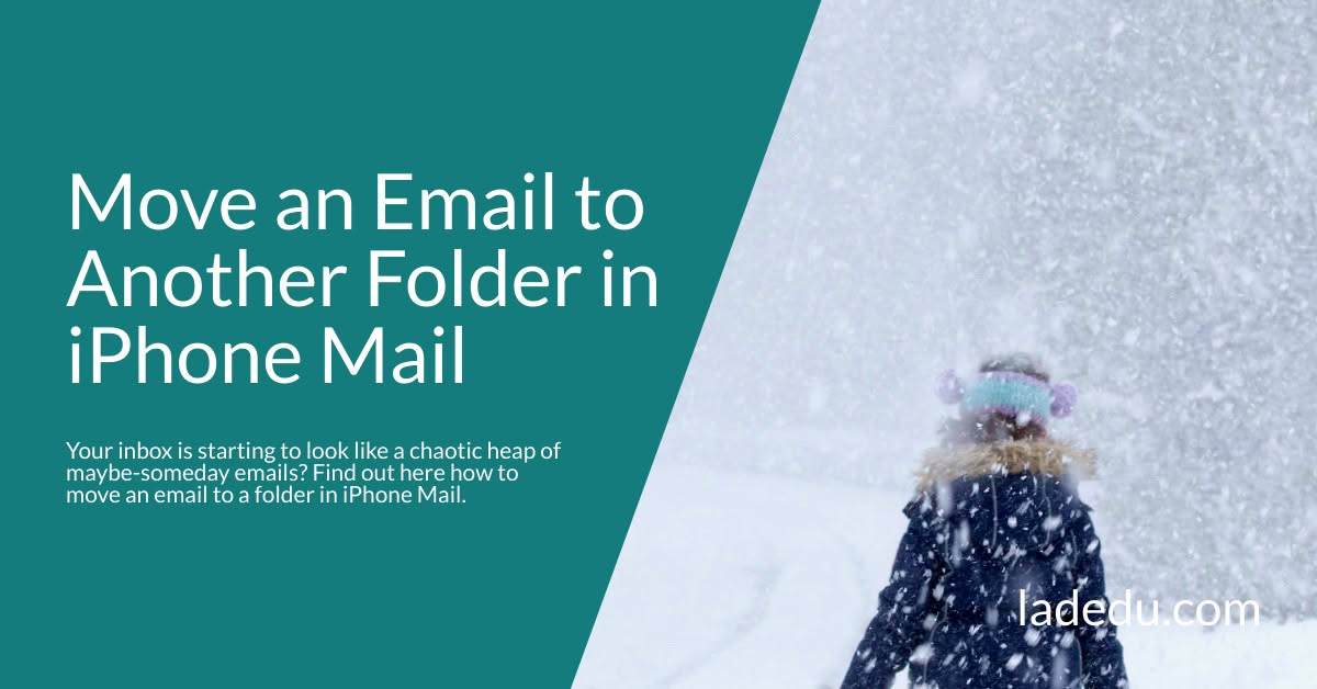 How to Move an Email to Another Folder in iPhone Mail