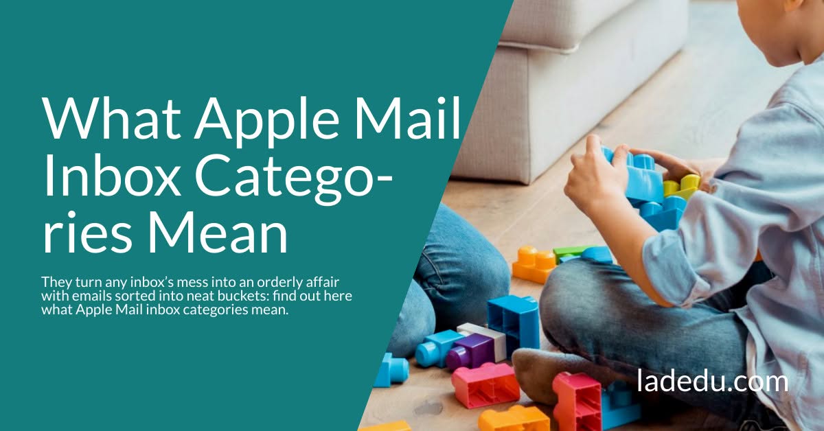 Apple Mail Inbox Categories: What They Mean and How to Use Them