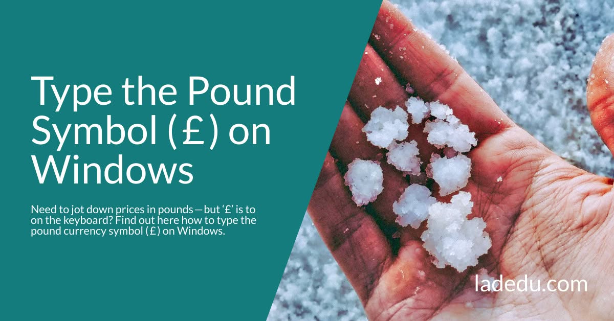 How to Type the Pound Currency Symbol ( £ ) on a Windows PC