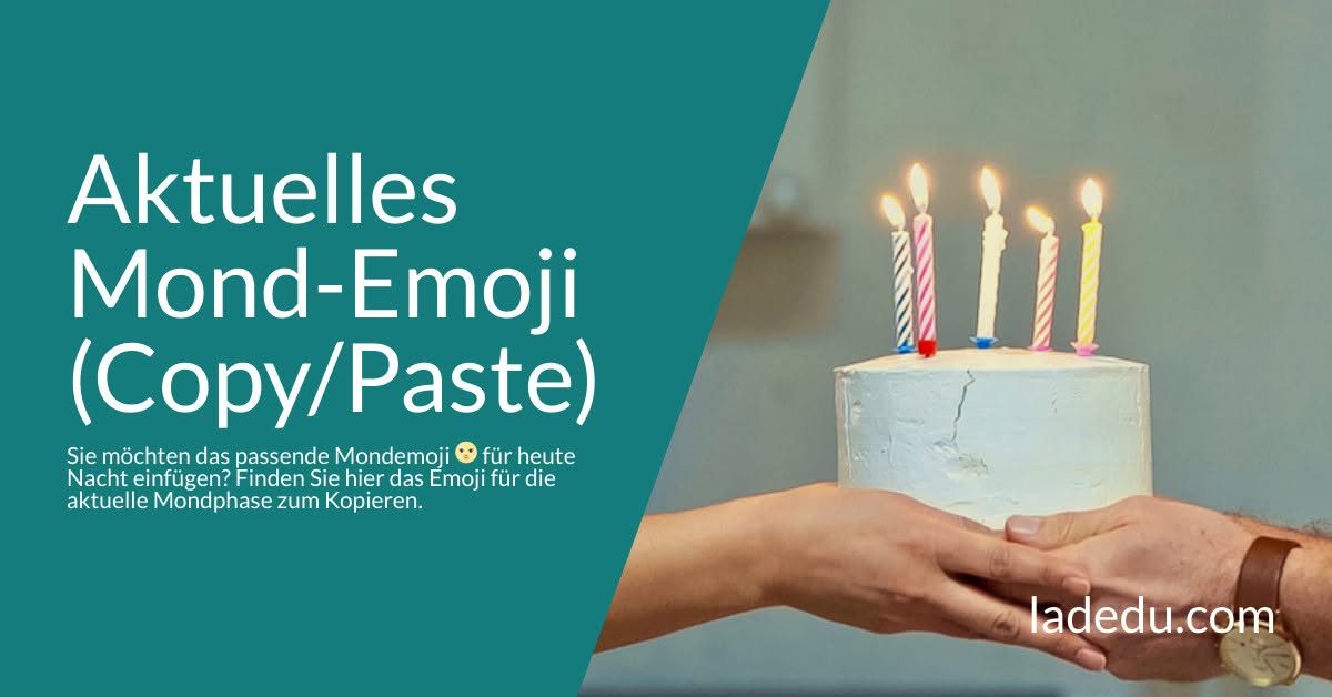 Das Emoji für die Aktuelle Mondphase (Copy/Paste)