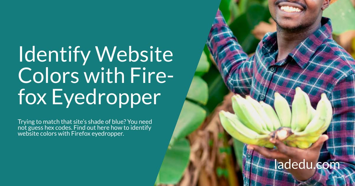 How to Identify Website Colors with the Firefox Eyedropper