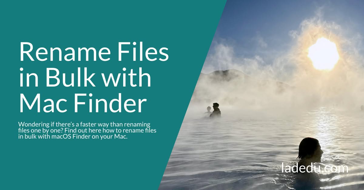 How to Rename Files in Bulk with Mac Finder