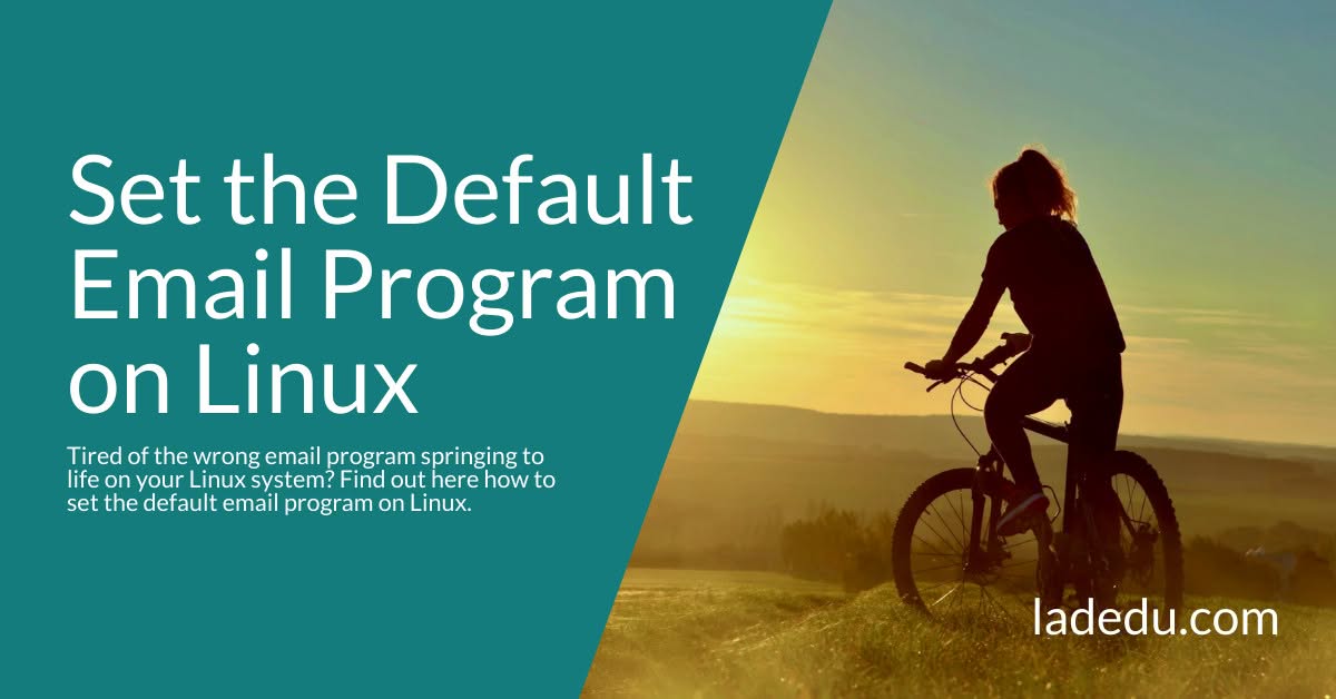 How to Set the Default Email Program on Linux