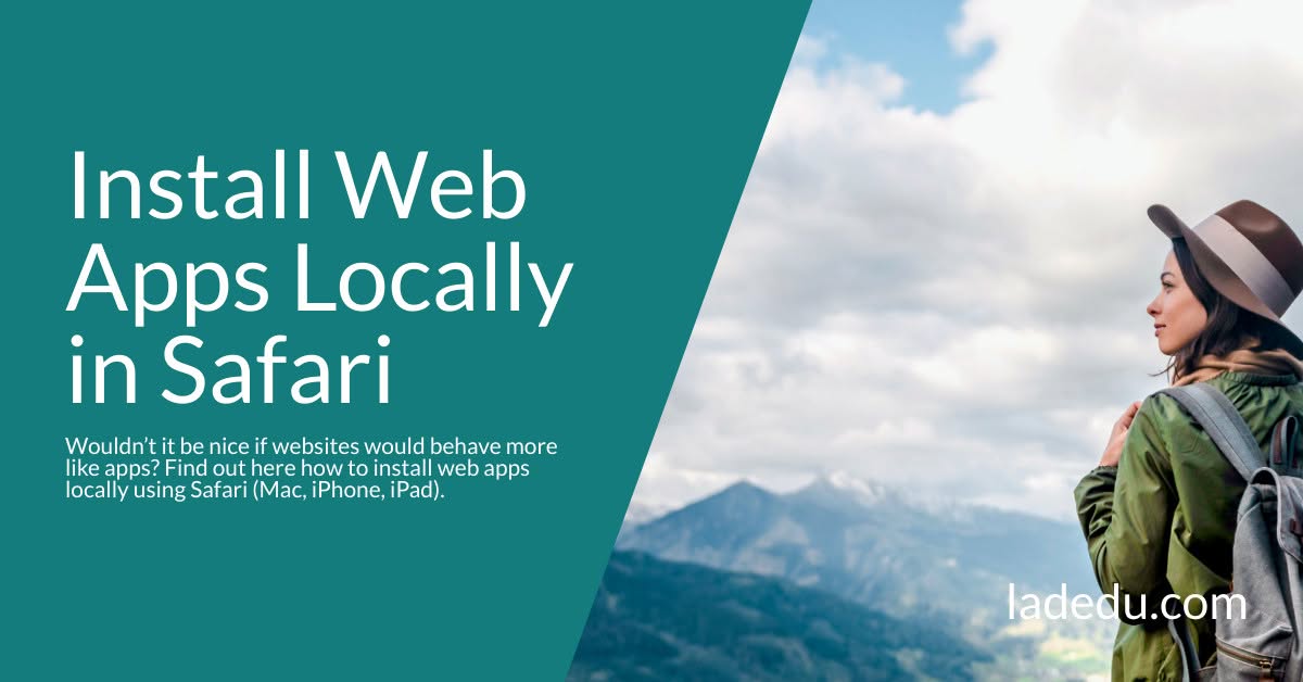 How to Install Web Apps Locally Using Safari on Mac and iPhone