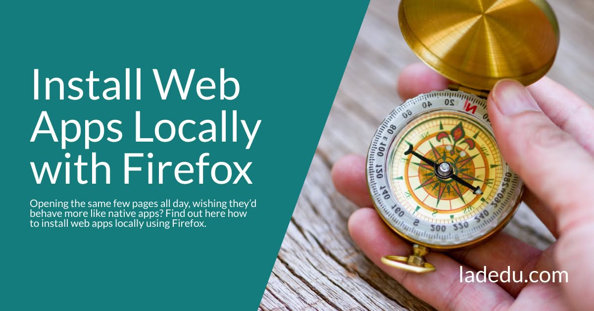 How to Install Web Apps Locally using Firefox
