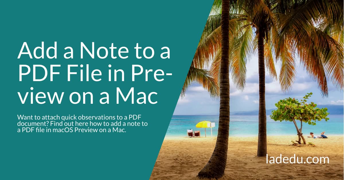 How to Add a Note to a PDF File in Preview on a Mac