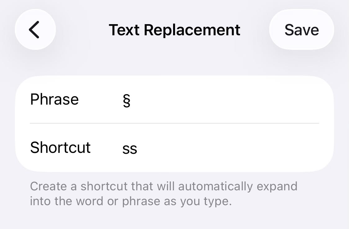 Setting up a text replacement shortcut for inserting the section sign § on an iPhone